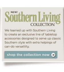 Shop the Southern Living Collection.
