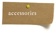 Accessories