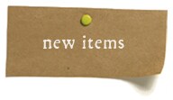 New Items